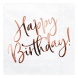 PartyDeco szalvéta 33x33cm, 3-rétegű, 20db, fehér, rosegold Happy Birthday